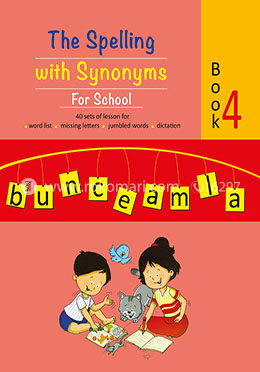 The Spelling With Synonyms -4 New Edition (Class-4)