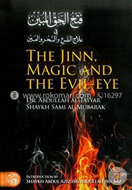 The Jinn, Magic and the Evil-Eye 