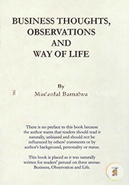 Business Thoughts, Observations And Way Of Life