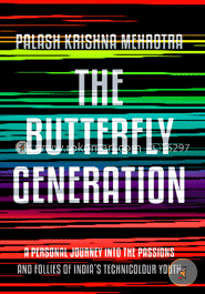 THE BUTTERFLY GENERATION