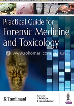 Practical Guide for Forensic Medicine and Toxicology