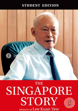 The Singapore Story: Memoirs of Lee Kuan Yew, Vol. 1