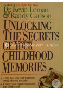 Unlocking the Secrets of Your Childhood Memories