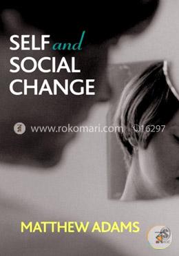 Self and Social Change