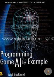 Programming Game AI by Example