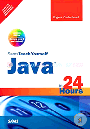 Java in 24 Hours, Sams Teach Yourself (Covering Java 8)