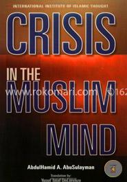Crisis in the Muslim Mind