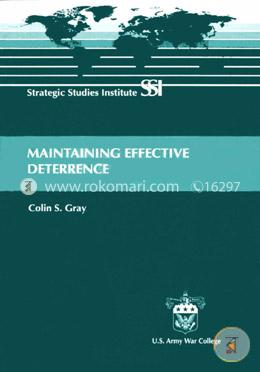 Maintaining Effective Deterrence