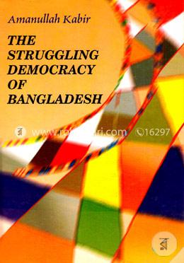 The Struggling Democracy of Bangladesh image