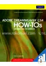 Adobe Dreamweaver Cs4 How-Tos: 100 Essential Techniques