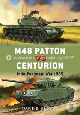 M48 Patton vs Centurion: Indo-Pakistani War 1965