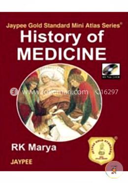 History of Medicine (with Photo CD Rom) (Jaypee Gold Standard Mini Atlas Series) (Paperback)