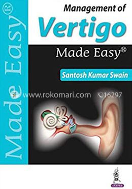 Management of Vertigo Made Easy
