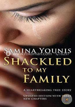 Shackled to my Family