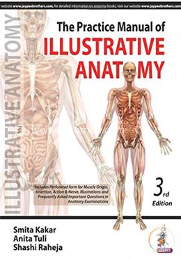 The Practice Manual of Illustrative Anatomy 