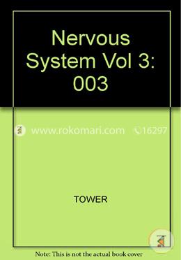 Nervous System Vol 3: 003