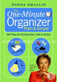 The One-Minute Organiser Plain and Simple
