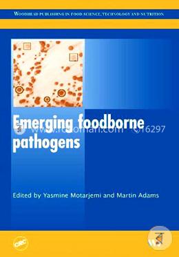 Emerging Foodborne Pathogens 