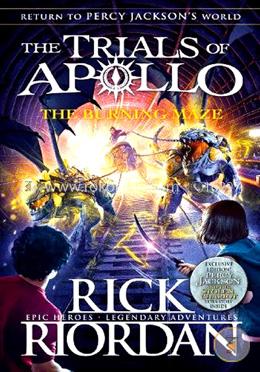 The Burning Maze (The Trials of Apollo Book 3)