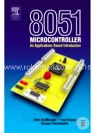 8051 Microcontrollers: An Applications Based Introduction