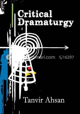 Critical Dramaturgy