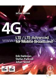 4G: LTE/LTE-Advanced for Mobile Broadband