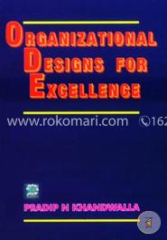Organizational Design for Excellence