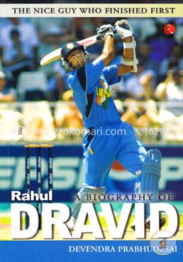 A Biography of Rahul Dravid image