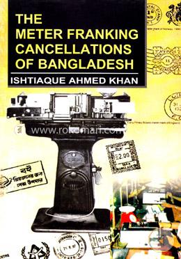 The Meter Franking Cancellation of Bangladesh 