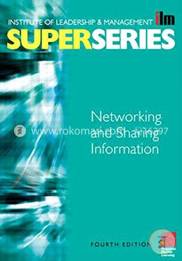 Networking and Sharing Information Super Series