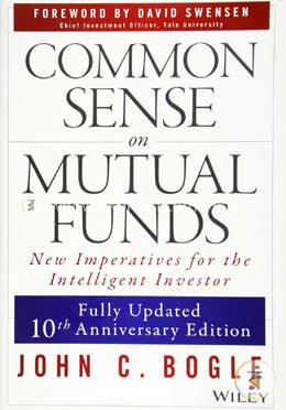 Common Sense On Mutual Funds