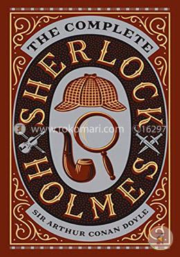 Complete Sherlock Holmes (Leather Bound)