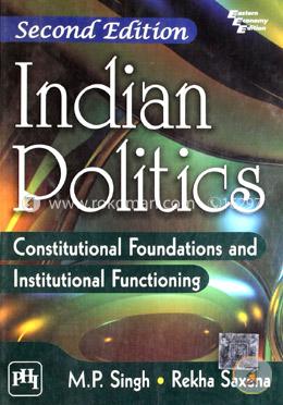 Indian Politics: Constitutional Foundation