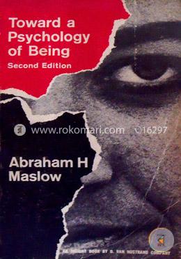 Toward a Psychology of Being 