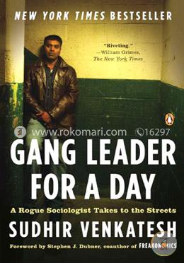 Gang Leader for a Day