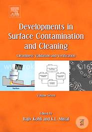 Developments in Surface Contamination and Cleaning, Volume 7: Cleanliness Validation and Verification