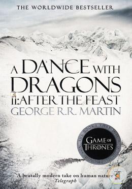 A Dance With Dragons(After the Feast)(The Worldwide Bestseller)(Book 5 Of A Song Of Ice And Fire) image