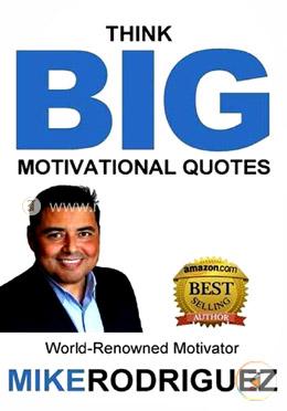 Think Big: Motivational Quotes