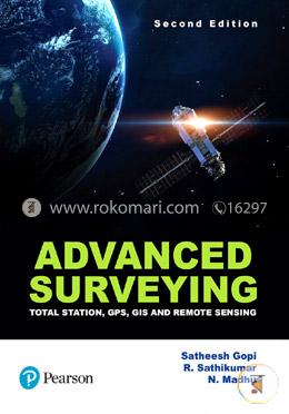 Advanced Surveying: Total Station, GPS, GIS 