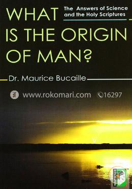 What is the Origin of Man?