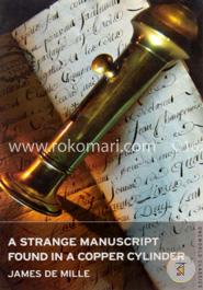 A Strange Manuscript Found in a Copper Cylinder  