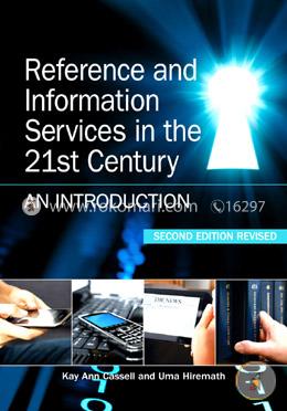 Reference and Information Services in the 21st Century