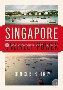 Singapore: Unlikely Power 