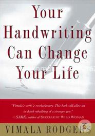 Your Handwriting Can Change Your Life