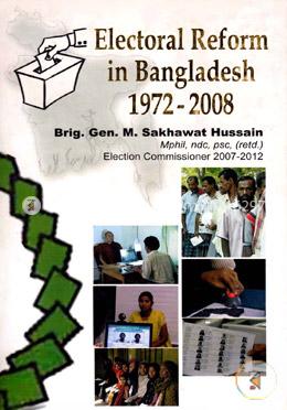 Electoral Reform in Bangladesh 1972-2008 image