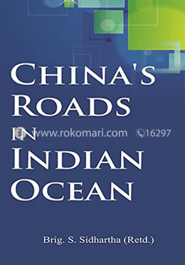 China's Roads in Indian Ocean