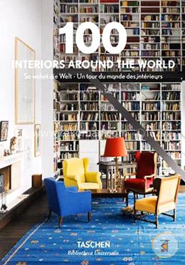 100 Interiors Around the World 