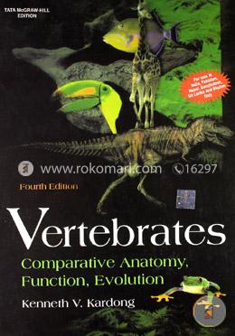 Vertebrates: Comparative Anatomy, Function, Evolution