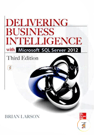 Delivering Business Intelligence with Microsoft SQL Server 2012 