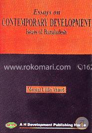 Eassys On Contemporary Development Issue of Bangladesh